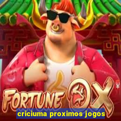 criciuma proximos jogos